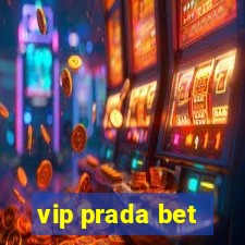 vip prada bet